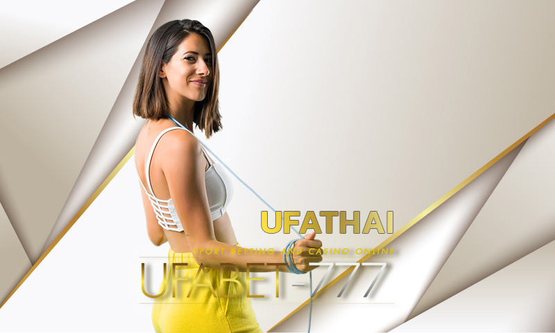 Ufathai เลือกเว็บคนไทยจาก UFABET ฝาก-ถอน รองรับทุกธนาคารในไทย